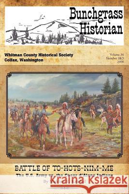 Battle of To-Hots-Nim-Me Mahlon E. Kriebel 9781477255292 Authorhouse - książka