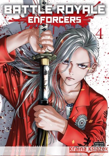 Battle Royale: Enforcers, Vol. 4 Koushun Takami 9781974755455 Viz Media - książka