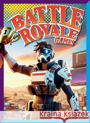 Battle Royale Games Marysa Storm 9781645825845 Black Rabbit Books - książka
