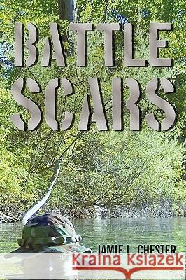 Battle Scars L. Chester Jami 9781450203692 iUniverse - książka