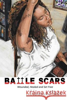 Battle Scars: Wounded, Healed and Set Free Vanessa Muse 9781794781290 Lulu.com - książka