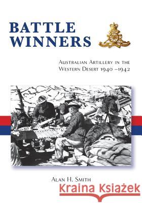 Battle Winners Alan Smith   9780987586438 Echo Books - książka