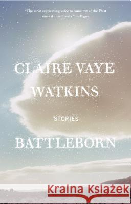 Battleborn Claire Vaye Watkins 9781594631450 Riverhead Books - książka