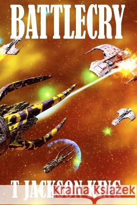 Battlecry T. Jackson King 9781544071787 Createspace Independent Publishing Platform - książka