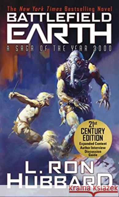 Battlefield Earth: A Saga of the Year 3000 Hubbard, L. Ron 9781619865099 Galaxy Press - książka