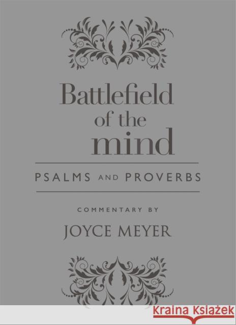 Battlefield of the Mind Psalms and Proverbs Joyce Meyer 9781478947493 Faithwords - książka
