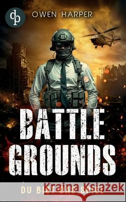 Battlegrounds: Du bist das Spiel Owen Harper 9783989980983 DP Verlag - książka