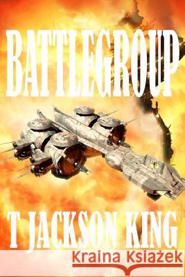 Battlegroup T. Jackson King 9781537128573 Createspace Independent Publishing Platform - książka