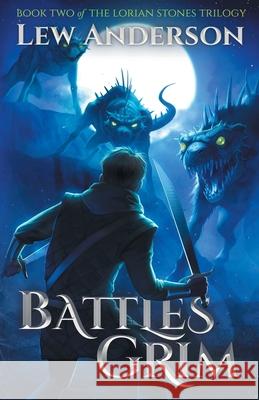 Battles Grim Lew Anderson 9781955486019 Treestone Publishing - książka