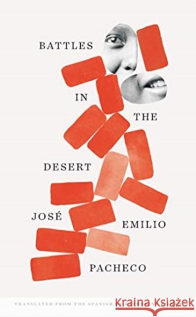 Battles in the Desert (40th Anniversary Edition) Jose Emilio Pacheco Katherine Silver 9780811230957 New Directions Publishing Corporation - książka