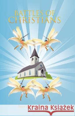Battles of Christians Pastor Emmanuel Animodi 9781698713045 Trafford Publishing - książka