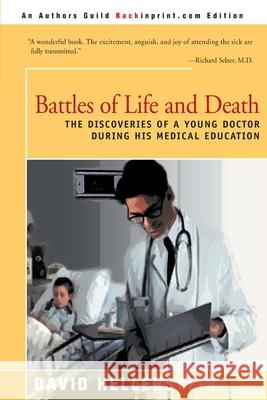 Battles of Life and Death David Hellerstein 9780595131952 Backinprint.com - książka