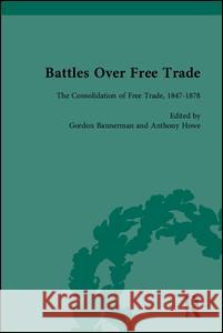 Battles Over Free Trade: Anglo-American Experiences with International Trade, 1776-2006  9781851969357 Pickering & Chatto (Publishers) Ltd - książka