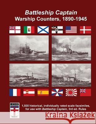 Battleship Captain Warship Counters, 1890-1945 Gary Graber 9781535058681 Createspace Independent Publishing Platform - książka