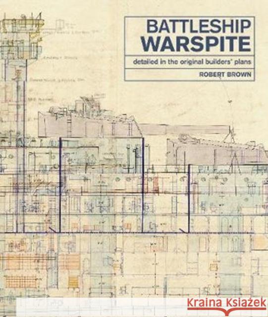 Battleship Warspite: Detailed in the Original Builders' Plans Robert Brown 9781526719379 US Naval Institute Press - książka