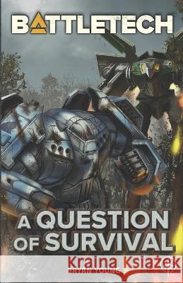 BattleTech: A Question of Survival Bryan Young 9798985359800 Inmediares Productions - książka
