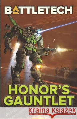 BattleTech: Honor's Gauntlet Bryan Young 9781947335301 Inmediares Productions - książka