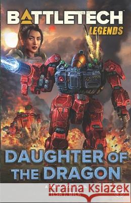 BattleTech Legends: Daughter of the Dragon Ilsa J Bick 9781638610465 Inmediares Productions - książka