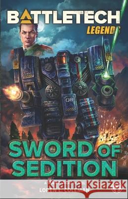 BattleTech Legends: Sword of Sedition Loren L Coleman 9781638610458 Inmediares Productions - książka