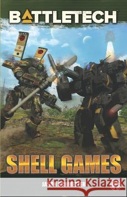 Battletech: Shell Games: A BattleTech Novella Jason Schmetzer 9781947335240 Inmediares Productions - książka