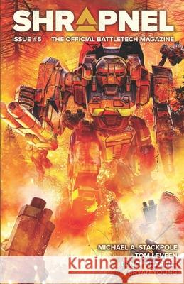 BattleTech: Shrapnel, Issue #5 (The Official BattleTech Magazine) Lance Scarinci, Matt Alexander, Bryan Young 9781638610212 Inmediares Productions - książka