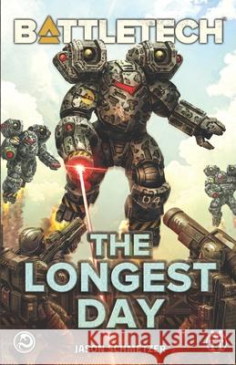 BattleTech: The Longest Day Jason Schmetzer 9781638612421 Inmediares Productions - książka