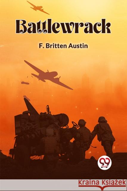 Battlewrack F Britten Austin 9789360465612 Double 9 Books - książka