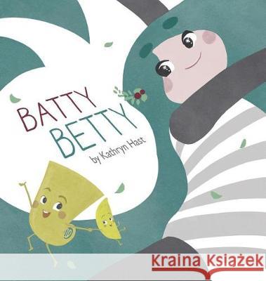 Batty Betty Kathryn Hast L. M. Phang 9780692908112 Luju Books - książka