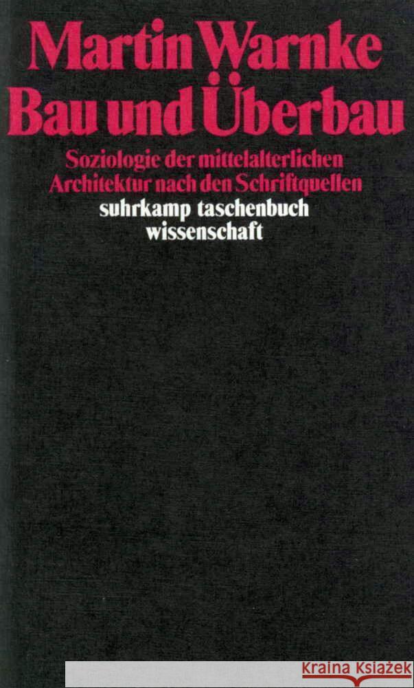 Bau und Überbau Warnke, Martin 9783518280683 Suhrkamp Verlag - książka