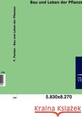 Bau und Leben der Pflanzen Panten, F. 9783846006399 Salzwasser-Verlag Gmbh - książka