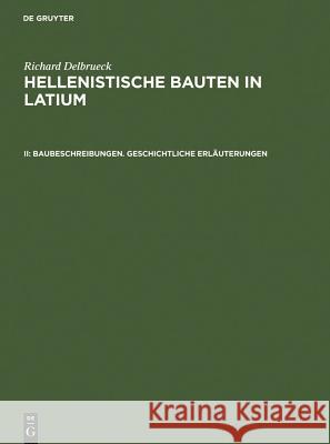 Baubeschreibungen. Geschichtliche Erläuterungen Delbrück, Richard 9783111135281 Walter de Gruyter - książka