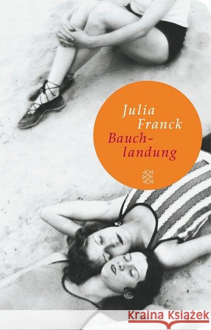 Bauchlandung : Geschichten zum Anfassen Franck, Julia 9783596512164 Fischer (TB.), Frankfurt - książka