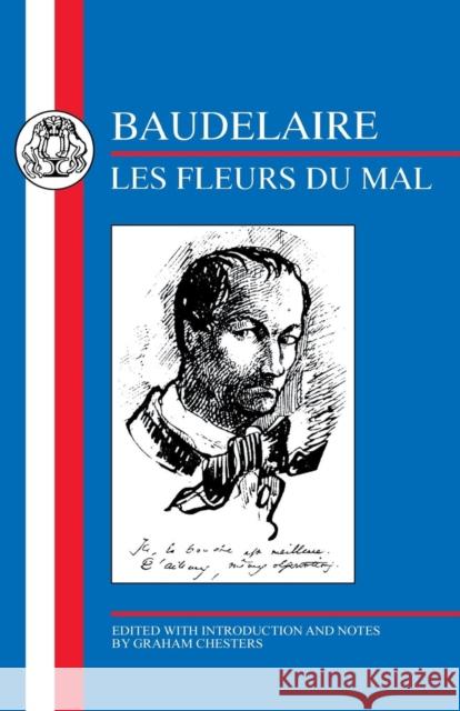 Baudelaire: Les Fleurs Du Mal Baudelaire, Charles 9781853993442 Duckworth Publishers - książka