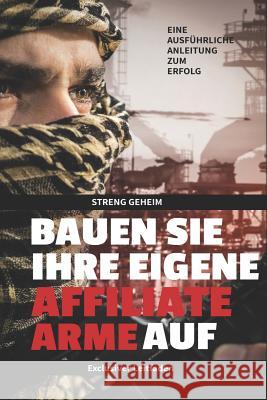 Baue deine Affilitate Arme auf Christian Schröder 9781082160400 Independently Published - książka