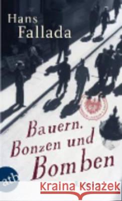 Bauern, Bonzen und Bomben : Roman Fallada, Hans 9783746627939 Aufbau TB - książka