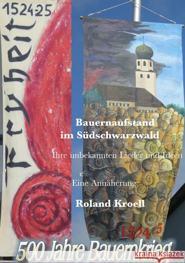 Bauernaufstand im Südschwarzwald - 500 Jahre Bauernkrieg 1524/25 Kroell, Roland 9783565036257 epubli - książka