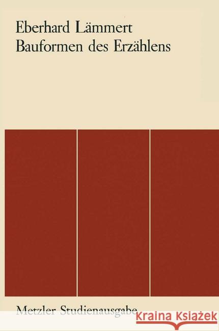 Bauformen Des Erzählens Lämmert, Eberhard 9783476000972 Metzler - książka