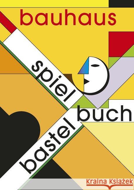 Bauhaus Spiel- und Bastelbuch Meurer, Alfred 9783957732583 Bauhaus-Universitätsverlag Weimar - książka