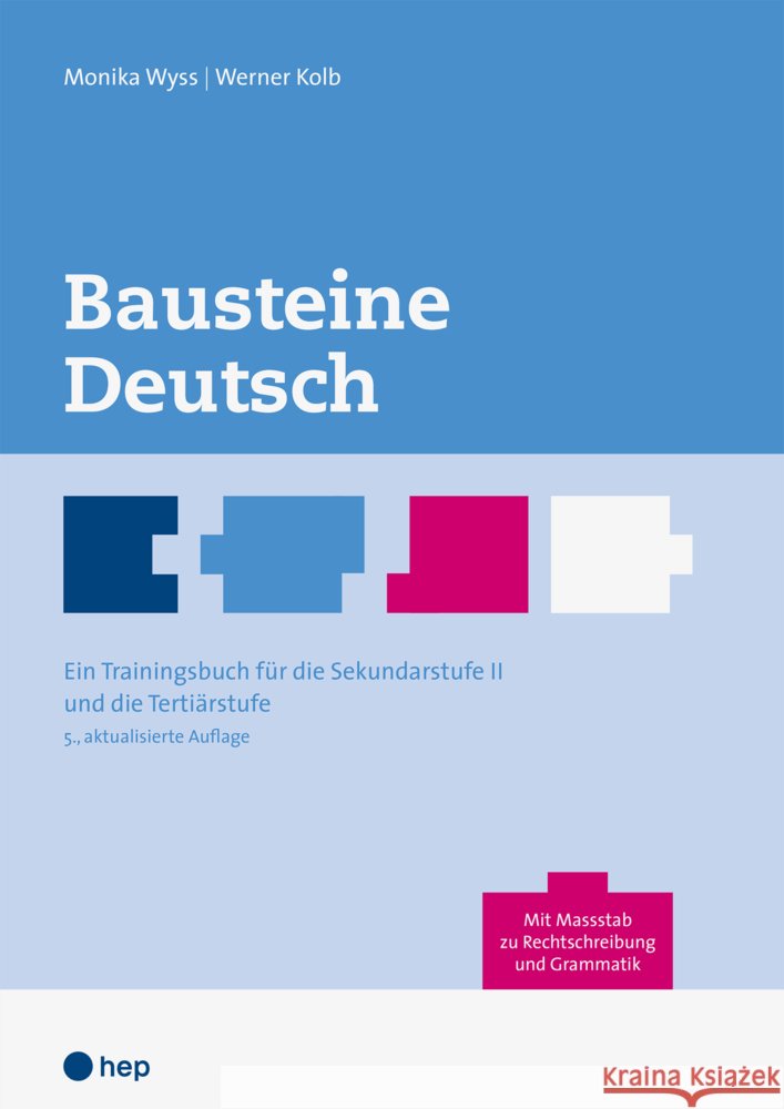 Bausteine Deutsch Wyss, Monika, Kolb, Werner 9783035519846 hep Verlag - książka