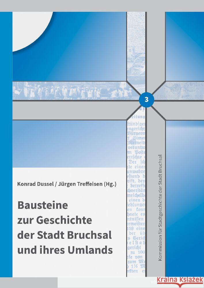 Bausteine zur Geschichte der Stadt Bruchsal und ihres Umlands Adam, Thomas, Birkle, Ruth, Doll, Sara 9783955054212 Verlag Regionalkultur - książka