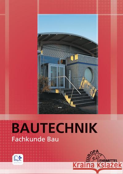 Bautechnik Fachkunde Bau Ballay, Falk, Traub, Martin, Uhr, Ulrich 9783808544846 Europa-Lehrmittel - książka