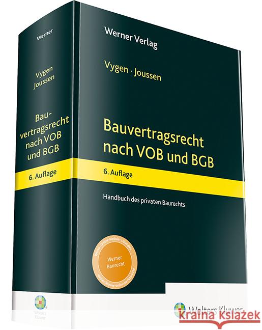 Bauvertragsrecht nach VOB und BGB Joussen, Edgar, Vygen, Klaus 9783804138865 Werner, Neuwied - książka