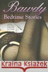 Bawdy Bedtime Stories Joan Elizabeth Lloyd 9780425219447 Berkley Publishing Group