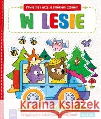 Bawię się i uczę ze smokiem Dżokiem. W lesie Katarzyna Łanocha 9788382139020 Aksjomat - książka