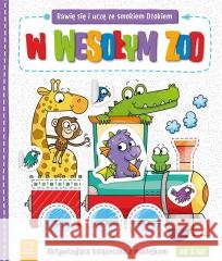Bawię się i uczę ze smokiem Dżokiem W wesołym zoo ŁANOCHA KATARZYNA 9788382132885 AKSJOMAT - książka