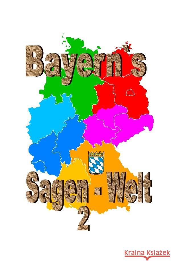 Bayern`s Sagenwelt  Band 2 Moser, Friedrich 9783756521944 epubli - książka