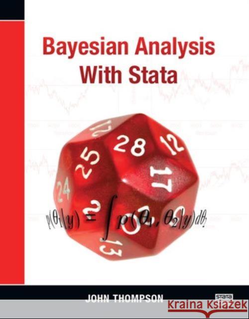 Bayesian Analysis with Stata John Thompson 9781597181419 Stata Press - książka