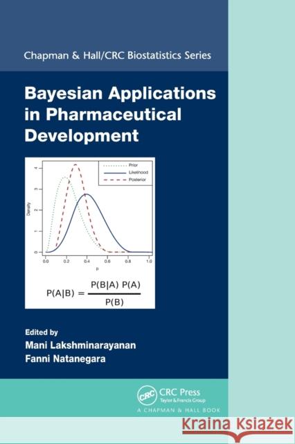 Bayesian Applications in Pharmaceutical Development Mani Lakshminarayanan Fanni Natanegara 9781032177021 CRC Press - książka