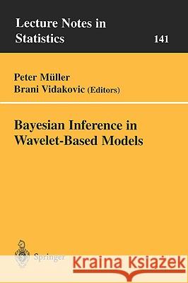 Bayesian Inference in Wavelet-Based Models Peter, Miller 9780387988856  - książka