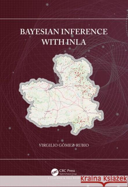 Bayesian Inference with Inla Virgilio Gomez-Rubio 9781138039872 CRC Press - książka